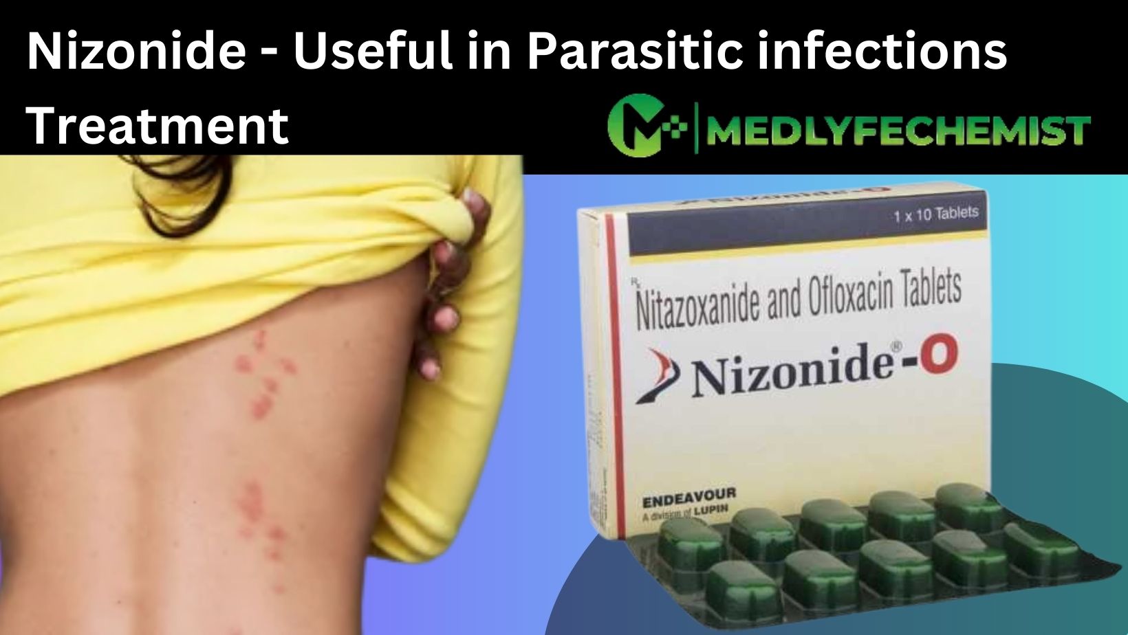 Nizonide - Useful in Parasitic infections Treatment